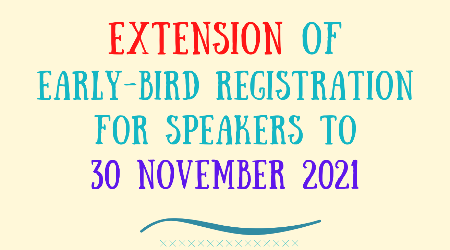 Extension of Early-Bird Registration for Speakers 
